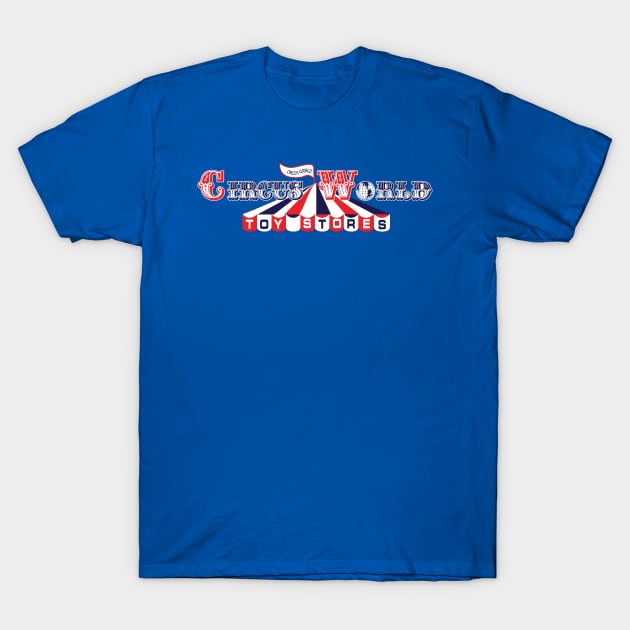 Circus World Toy Store T-Shirt by Tee Arcade